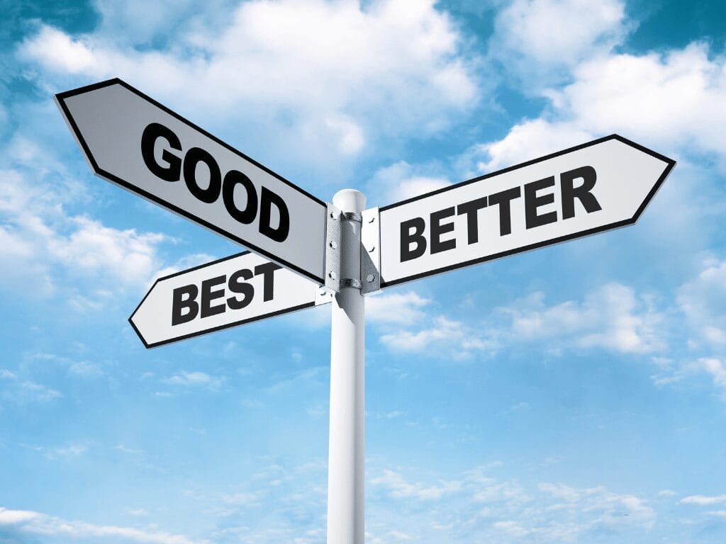 Good Better Best